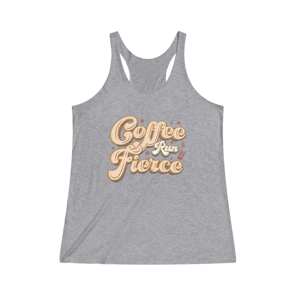 Coffee Run Fierce Racerback Tank