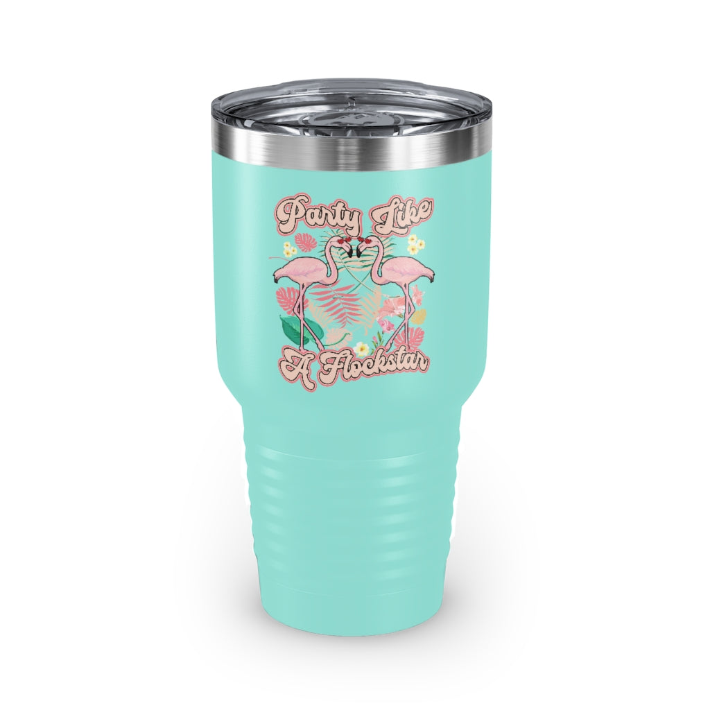 Party Like A Flockstar Tumbler - 30oz