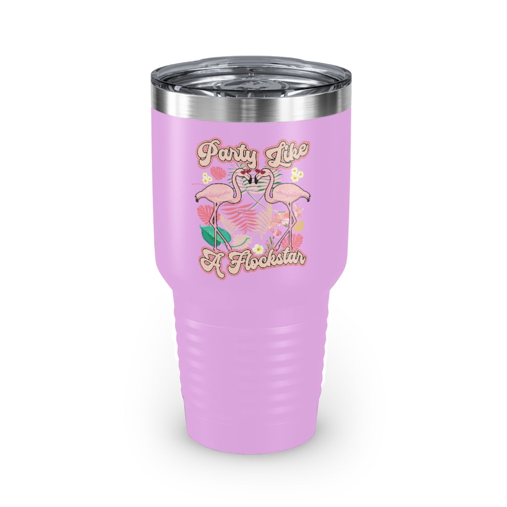 Party Like A Flockstar Tumbler - 30oz