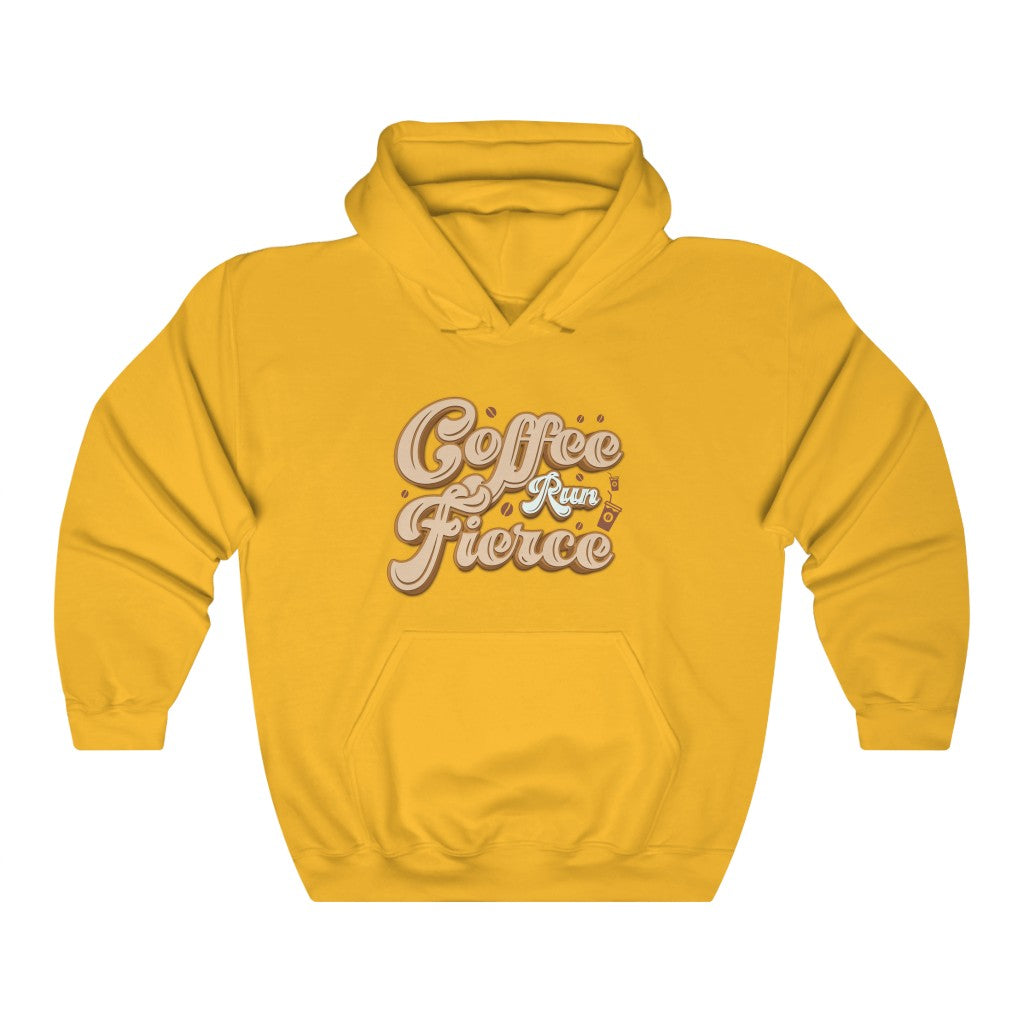 Coffee Run Fierce Hooded Sweatshirt