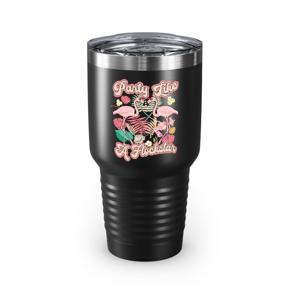 Party Like A Flockstar Tumbler - 30oz