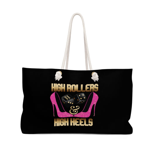 High Rollers & High Heels Weekender Bag